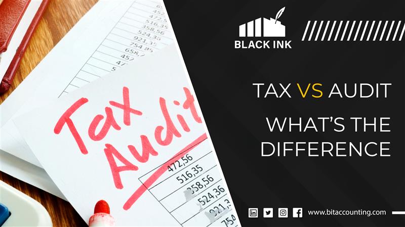 Tax vs Audit: What’s the difference